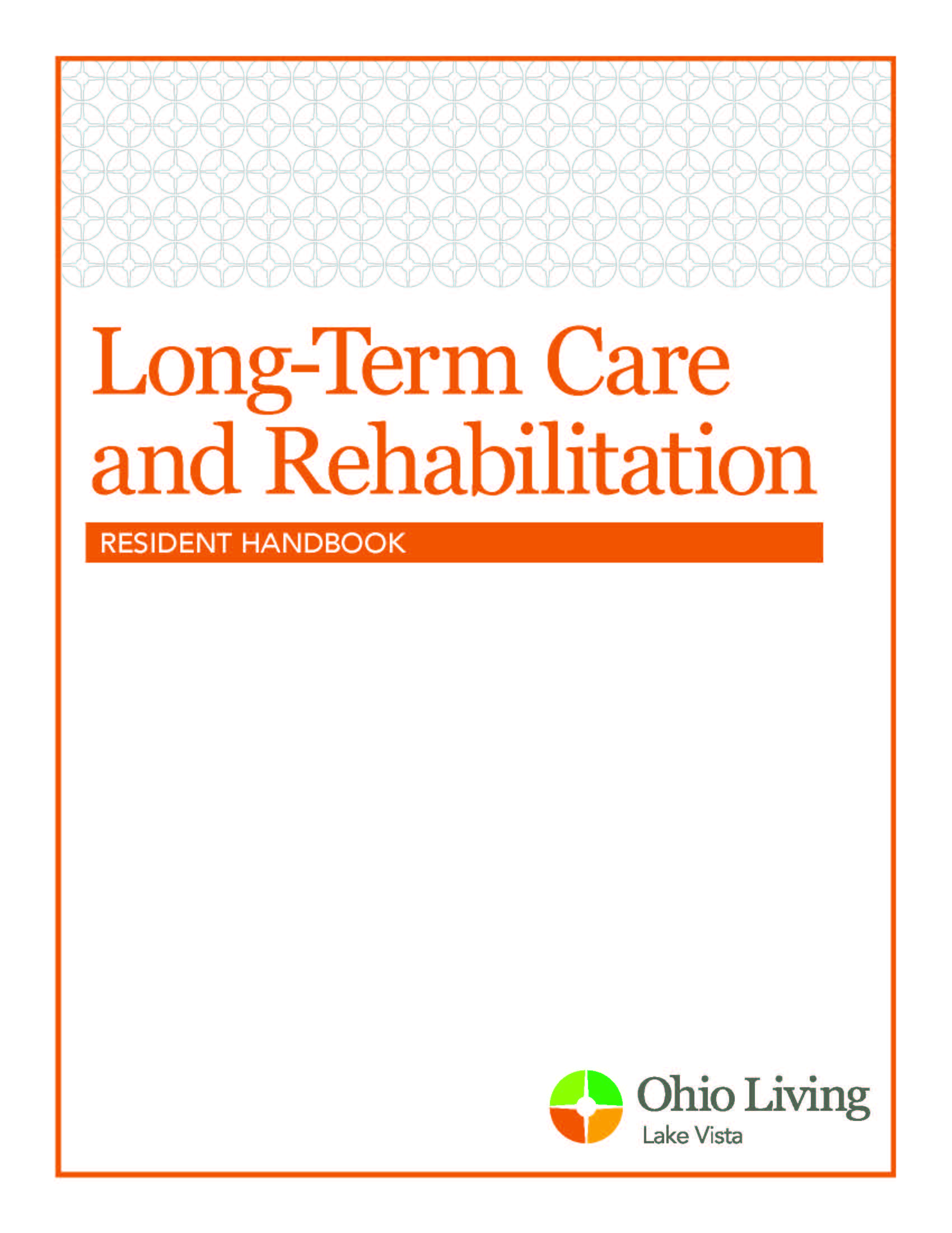 LTC and Rehab Handbook 03-22 - OLLV 1