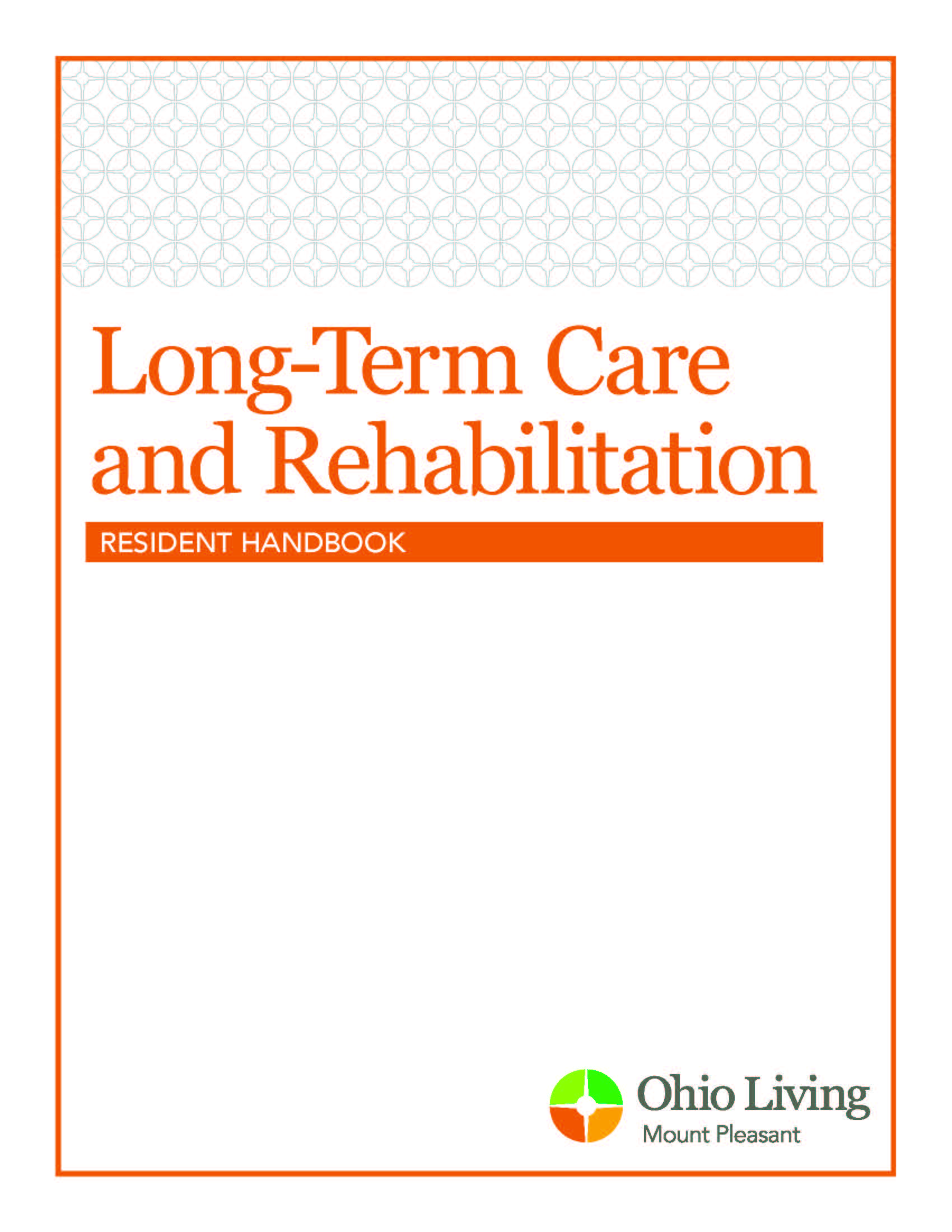 LTC and Rehab Handbook 03-22 - OLMP 1-1