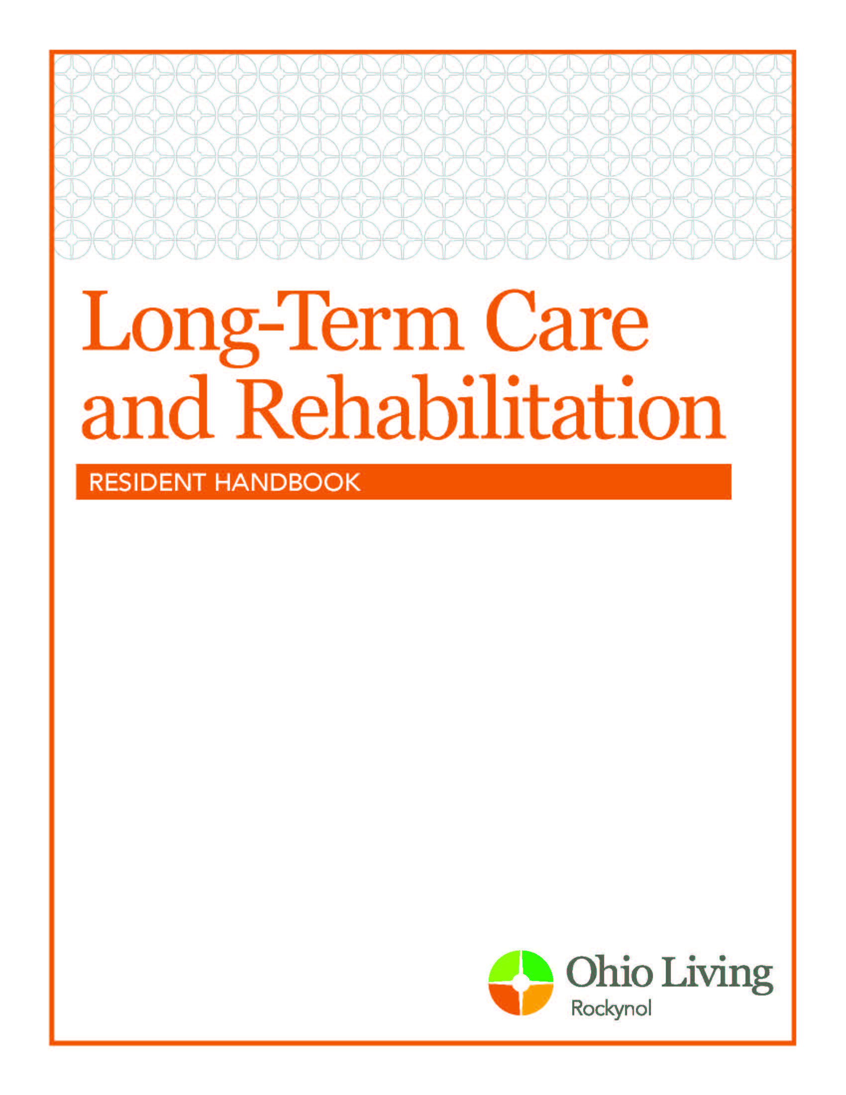 LTC and Rehab Handbook - OLRN 1